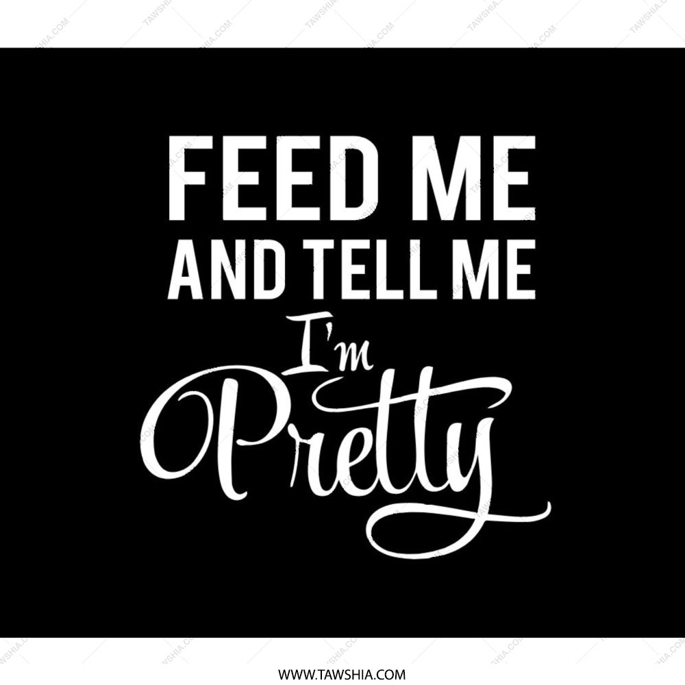 Feed Me and Tell Me Im Pretty Backpack, Cute Backpack, Trendy Backpack, Aesthetic, Unique Back Pack, Gift for Her, Book Bag, Travel Backpack - Tawshia