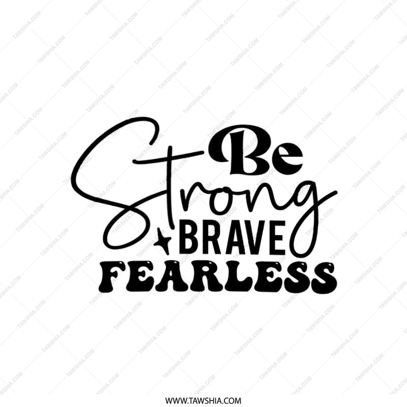 Be Strong Brave Fearless Pillow, Inspirational Quote Pillow, Motivational Throw Pillow, Home Decor Pillow, Decorative Accent Pillow - Tawshia