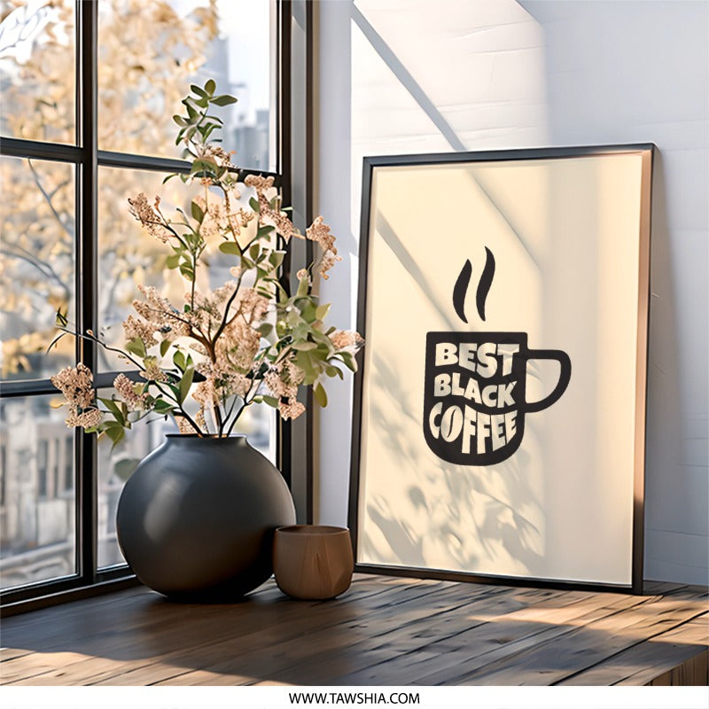 Best Black Coffee Wall Art, Coffee Lover Gift, Kitchen Wall Decor, Coffee Mug Print, Coffee Art Print, Coffee Shop Decor, Home Decor - Tawshia