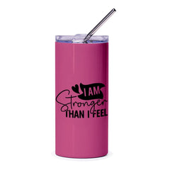 I am Stronger Tumbler, Inspirational Tumbler, Positive Affirmation Gift, Motivational Tumbler, Gift for Her, Encouragement Gift - Tawshia