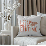I Read Past My Bedtime Pillow, Book Lover Gift, Reading Pillow, Funny Pillow, Bookworm Pillow, Book Decor, Cozy Pillow, Reading Addict - Tawshia