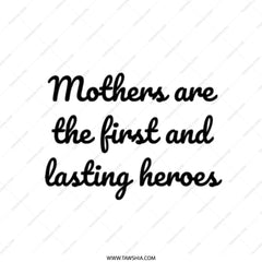 Mothers are Heroes Tote Bag, Mom Love Gift, Inspirational Quote Tote, Everyday Tote Bag, Gift for Mom, Mothers Day Gift Idea - Tawshia