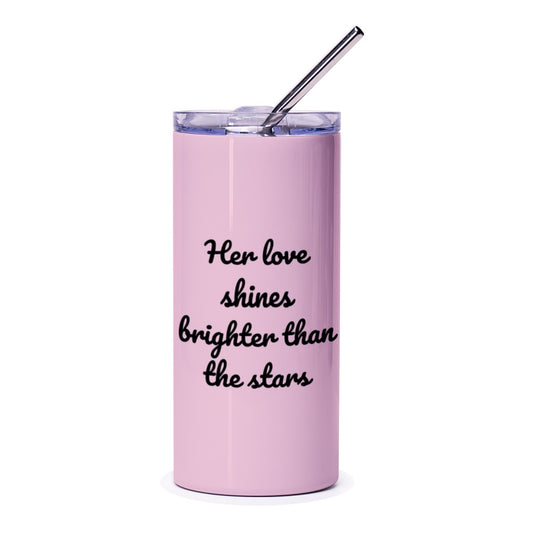 Love Shines Brighter Tumbler, Inspirational Quote Tumbler, Gift for Her, Stars Tumbler, Valentine's Day Gift, Travel Tumbler - Tawshia