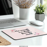 Floral Warmth Mouse Pad, Mother's Day Gift, Inspirational Quote, Desk Decor, Office Gift, Pink Flowers Mousepad - Tawshia
