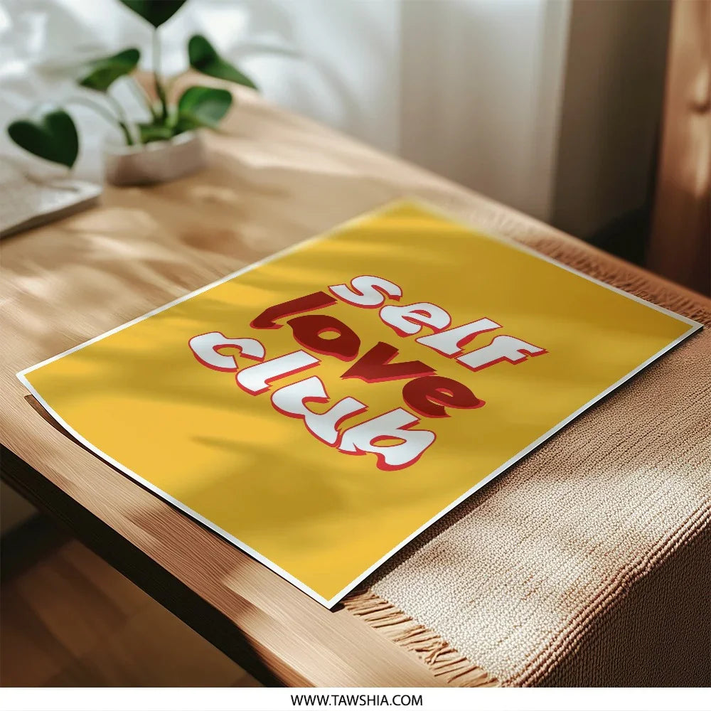 Self Love Club Photographic Print, Positivity Poster, Motivational Art, Inspirational Wall Decor, Trendy Home Decor, Dorm Room Art - Tawshia