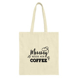 Mommy Needs Coffee Tote Bag, Mothers Day Gift, Coffee Lover Bag, Mom Life Tote, Funny Mom Gift, Everyday Bag, Gift for Her - Tawshia