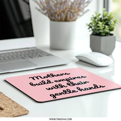 Mothers Build Empires Mouse Pad, Inspirational Quote Mousepad, Mom Gift, Cute Office Decor, Pink Mousepad, Motivational Gift, Woman Gift - Tawshia