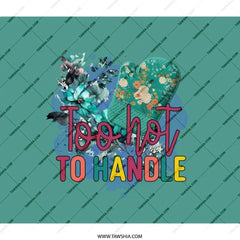Too Hot To Handle Backpack, Oven Mitt Design, Floral Backpack, Funny Backpack, Novelty Back Pack, Cute BackPack For School, Travel Backpack - Tawshia