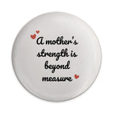Mothers Strength Pinback Button, Mom Gift, Sentimental Button, Heart Badge, Mothers Day Gift, Inspirational Button, Mother Pin - Tawshia