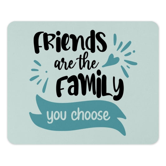 Friends Are Family Mouse Pad, Motivational Desk Decor, Friendship Gift, Inspirational Office, Home Office Accessories, Cute Mousepad - Tawshia