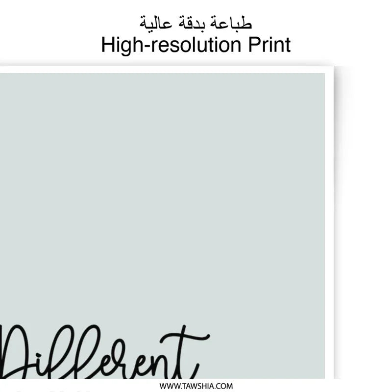 Different Is Good Print, Inspirational Wall Art, Photographic Prints, Positive Quote Decor, Home Decor Prints, Typography Art - Tawshia