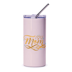 I Love You Mom Tumbler, Mother's Day Gift, Mom Appreciation Tumbler, Gift For Mom, Best Mom Ever, Mom Present, Mom Coffee Tumbler - Tawshia