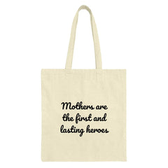 Mothers are Heroes Tote Bag, Mom Love Gift, Inspirational Quote Tote, Everyday Tote Bag, Gift for Mom, Mothers Day Gift Idea - Tawshia