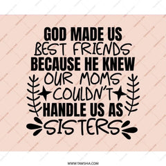 Best Friends Mouse Pad, Funny Sisters Gift, Friendship Quote Present, God Made Us, BFF Office Decor, Unique Mousepad, Desk Accessories - Tawshia