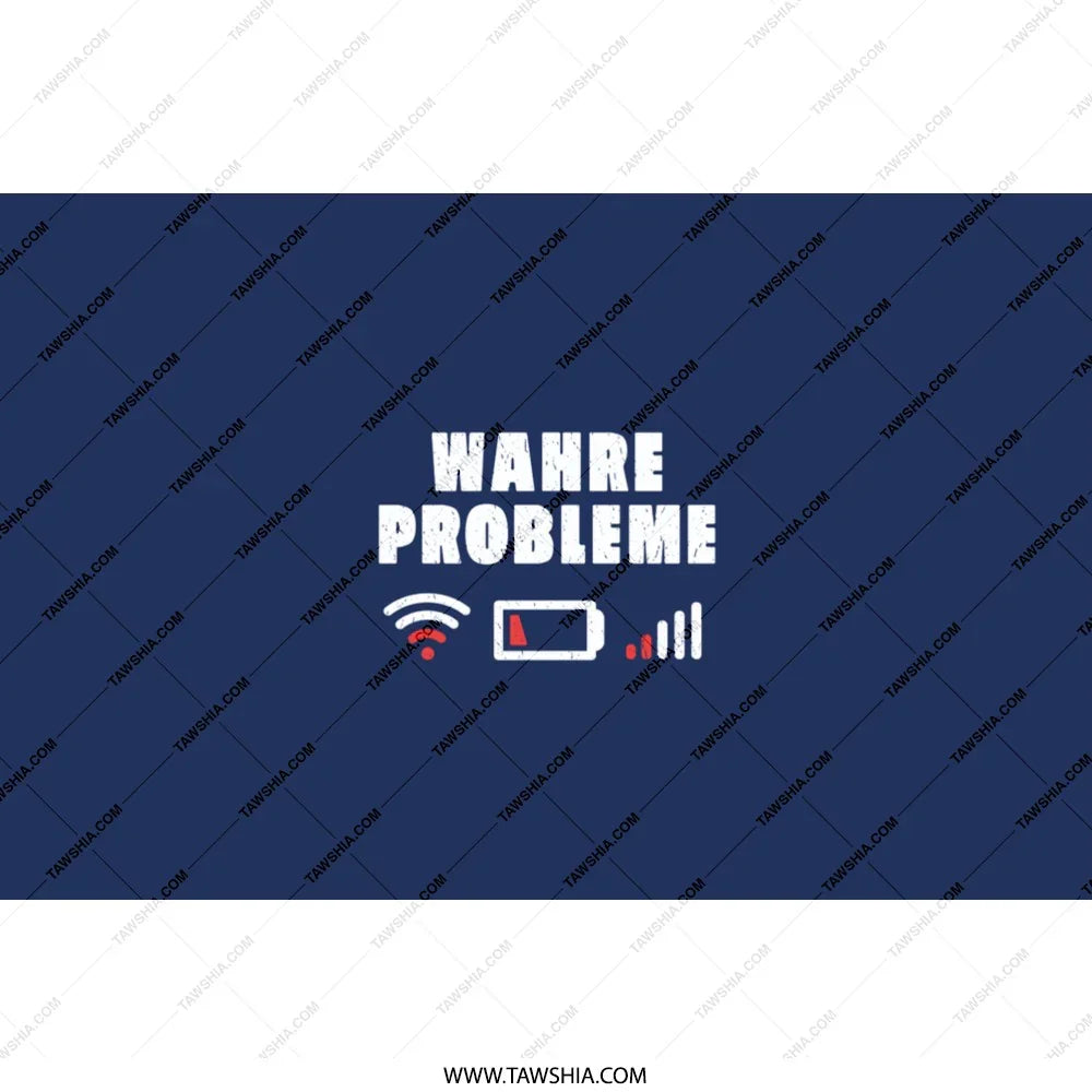 Wahre Probleme Funny Quote Design product type