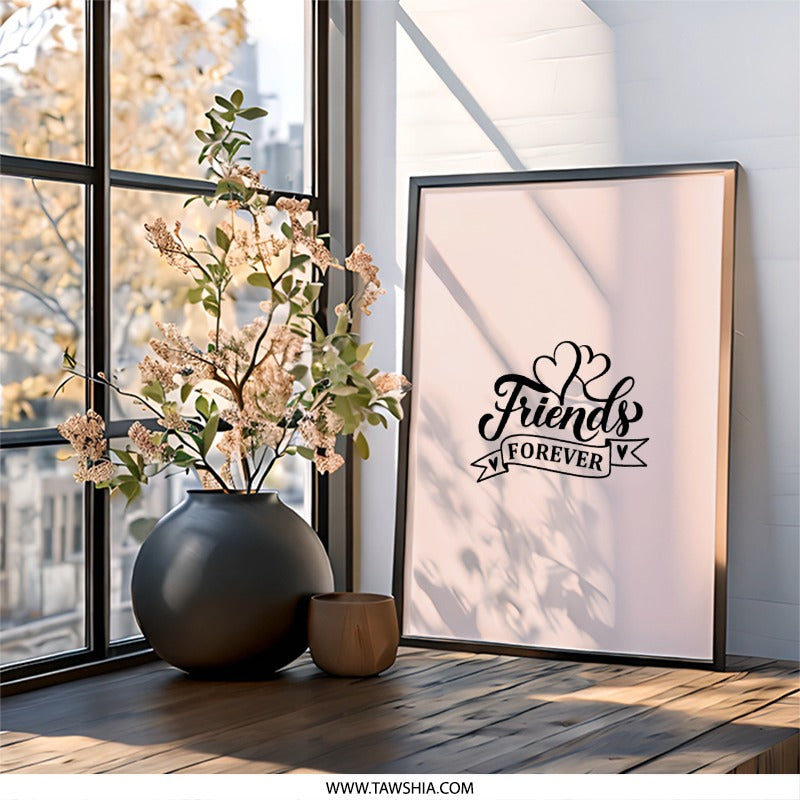 Friends Forever Wall Art, Friendship Gift, Best Friends Decor, Soul Sisters Print, Friend Quote, Home Decor, Wall Decor, Friends Gift - Tawshia