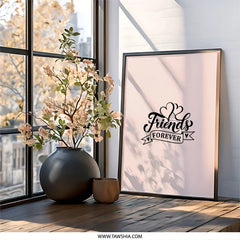 Friends Forever Wall Art, Friendship Gift, Best Friends Decor, Soul Sisters Print, Friend Quote, Home Decor, Wall Decor, Friends Gift - Tawshia