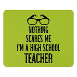 High School Teacher Mouse Pad, Funny Teacher Gift, Scares Me Quote, Teacher Appreciation Present, Educator Desk Accessory - Tawshia