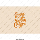 Good Ideas Coffee Tumbler, Funny Coffee Tumbler, Inspirational Tumbler, Coffee Lover Gift, Gift For Her, Gift For Him, Drinkware - Tawshia