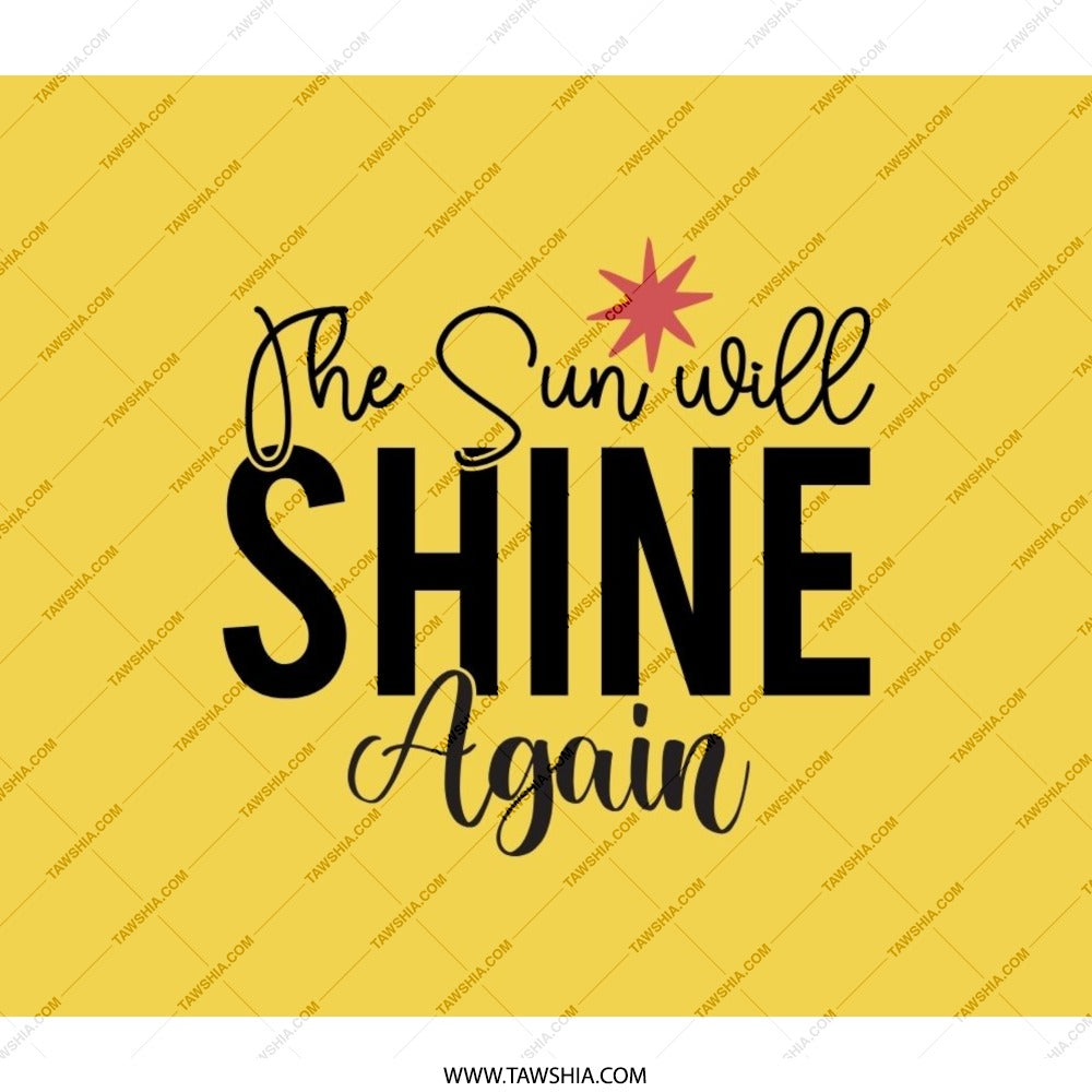 The Sun Will Shine Again Backpack, Inspirational Quote BackPack, Motivational Back Pack, Positive Vibes School Book Bag - Tawshia