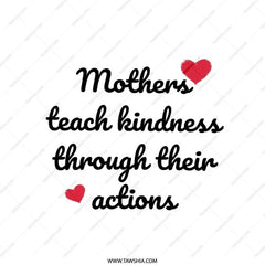 Mothers Teach Kindness Pillow, Mom Gift, Mothers Day Decor, Heart Pillow, Inspirational Pillow, Decorative Pillow, Throw Pillow - Tawshia