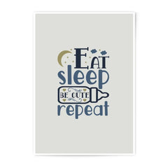 Eat Sleep Be Cute Repeat Photographic Prints, Nursery Decor, Baby Room Art, Cute Baby Gift, Printable Wall Art, Minimalist Print - Tawshia