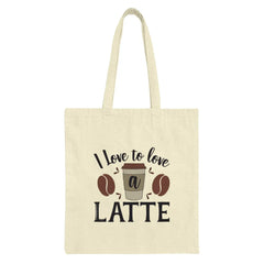 I Love To Love A Latte Tote Bag, Coffee Lover Gift, Cute Coffee Design Tote, Everyday Bag, Coffee Addict, Casual Tote - Tawshia
