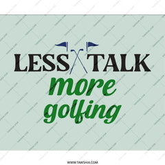 Golf MousePad, Less Talk More Golfing, Funny Golf Gift, Golfer Accessories, Golf Lover Gift, Sport Mouse Pad, Office Decor, Desk Accessories - Tawshia