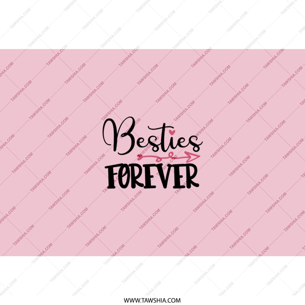 Besties Forever Tumbler, Friendship Gift, Best Friend Tumbler, BFF Gift, Matching Tumblers, Gift for Best Friend, Forever Friends Tumbler - Tawshia