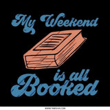 My Weekend is All Booked Pinback Button, Reading Lover, Bookworm Gift, Literary Humor, Book Club, Reader Gift, Bookish Aesthetic - Tawshia