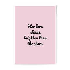 Love Photographic Prints, Her Love Shines Brighter, Inspirational Art, Motivational Wall Decor, Pink Printable Art, Home Decor, Gift - Tawshia