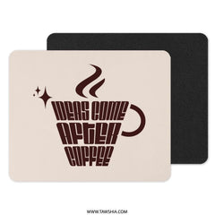 Ideas Come After Coffee Mouse Pad, Retro Coffee Lover Gift, Funny Desk Decor, Work From Home, Coffee Cup Mousepad, Cute Office Accessory - Tawshia