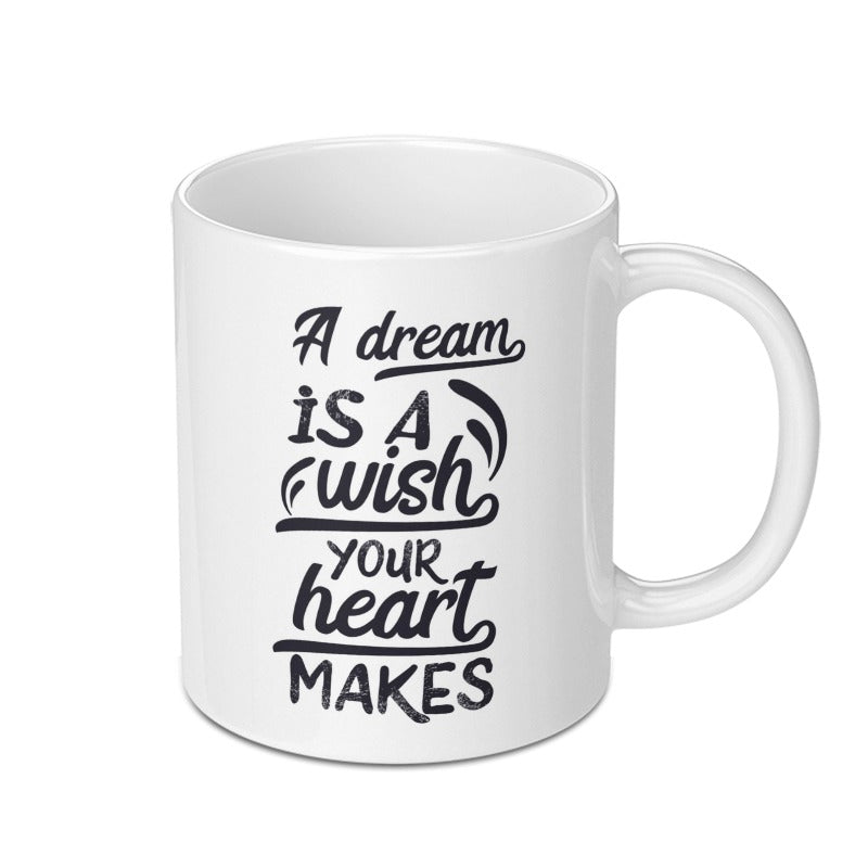 Dream Wish Heart Mug, Inspirational Gift, Motivational Mug, Positive Quote Mug, Gift for Her, Coffee Mug, Tea Cup, Office Mug - Tawshia
