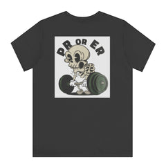 PR OR ER Skull Lifting Weights T-shirt product type