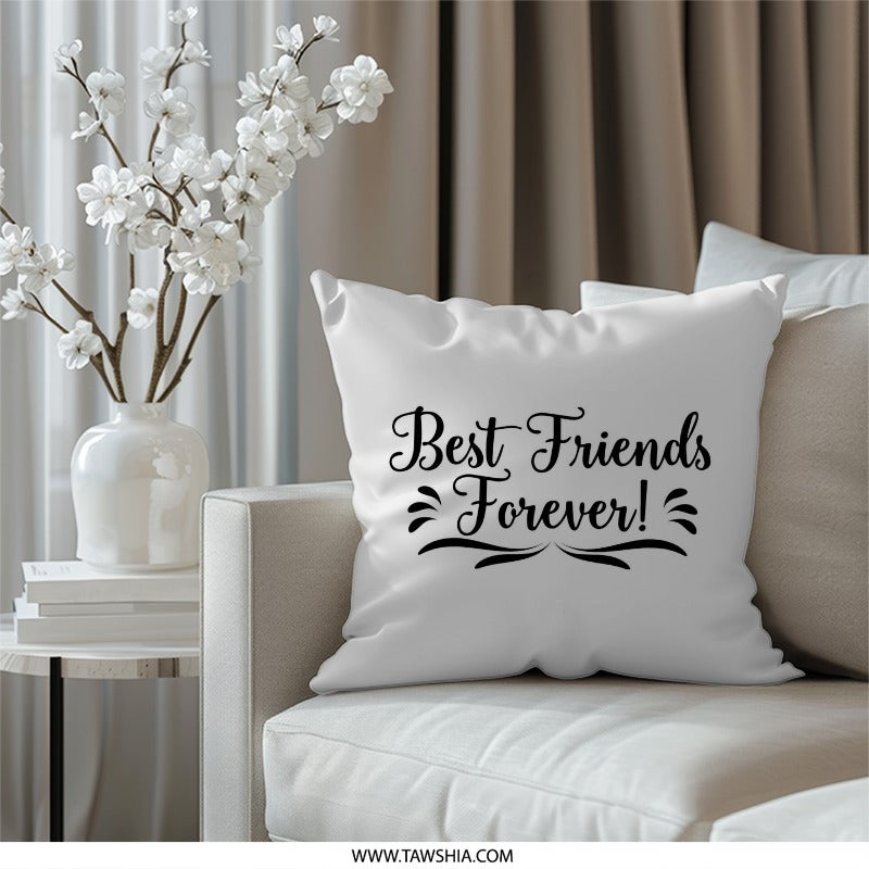 Best Friends Forever Pillow, Friendship Gift, Room Decor, Bestie Gift, BFF Pillow, Gift for Best Friend, Throw Pillow, Decorative Pillow - Tawshia