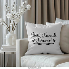 Best Friends Forever Pillow, Friendship Gift, Room Decor, Bestie Gift, BFF Pillow, Gift for Best Friend, Throw Pillow, Decorative Pillow - Tawshia