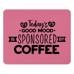 Coffee Mouse Pad, Today's Good Mood, Sponsored By Coffee, Desk Decor, Office Gift, Coffee Lover Gift, Pink Desk Accessories - Tawshia