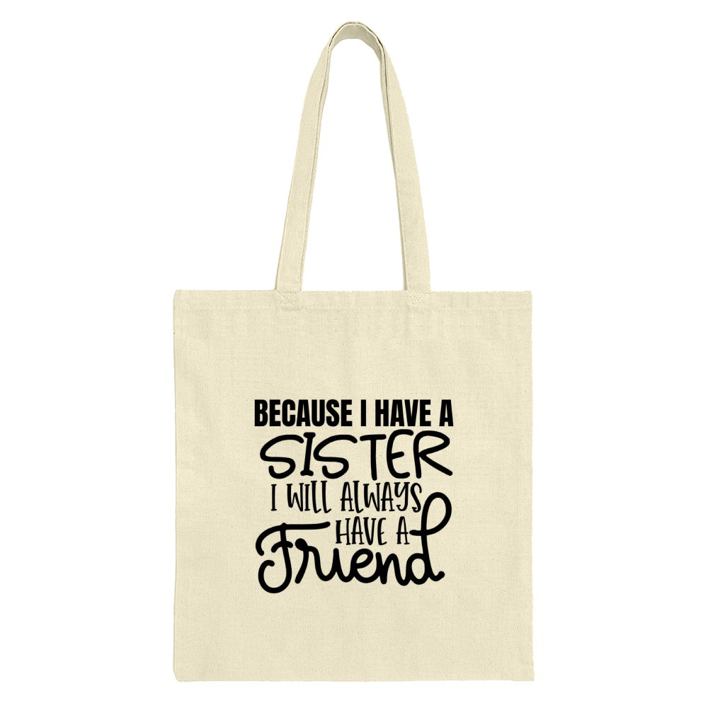 Sister Friend Tote Bag, Gift For Sister, Best Friend Tote, Sister Quote Bag, Sister Birthday Gift, Sister Christmas Gift, Cute Tote - Tawshia