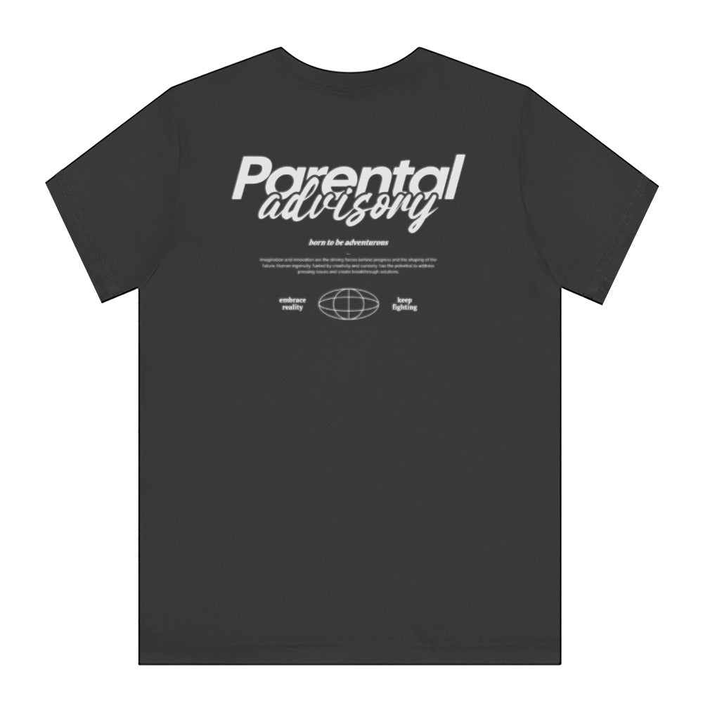 Parental Advisory Dare to be Adventurous T-shirt product