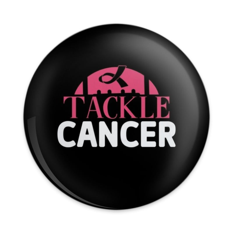 Tackle Cancer Pinback Button, Pink Ribbon Design, Awareness Pin, Support Gift, Breast Cancer Awareness, Hope and Strength, Fight Cancer - Tawshia