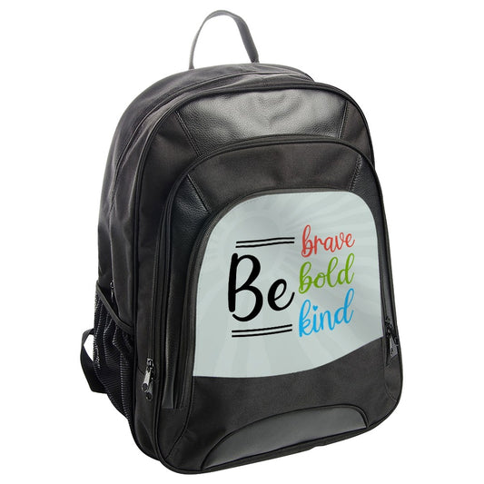 Be Brave Bold Kind BackPack, Inspirational School Bag, Motivational Rucksack, Positive Vibes Back Pack, Encouragement Gift Idea - Tawshia