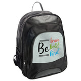 Be Brave Bold Kind BackPack, Inspirational School Bag, Motivational Rucksack, Positive Vibes Back Pack, Encouragement Gift Idea - Tawshia