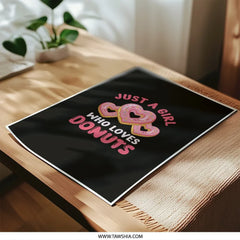 Donut Lover Art Prints, Just A Girl Who Loves Donuts, Sweet Treat Wall Art, Foodie Gift, Bakery Decor, Pink Donut Heart Photographic Prints - Tawshia