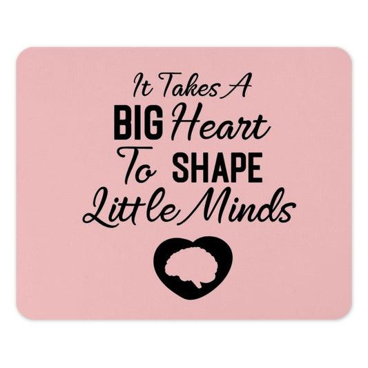 Teacher Appreciation Mouse Pad, It Takes A Big Heart Mousepad, Teacher Gift, End of Year Gift, Thank You Teacher Gift Mouse Pad - Tawshia