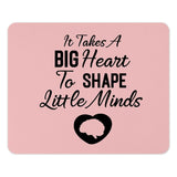 Teacher Appreciation Mouse Pad, It Takes A Big Heart Mousepad, Teacher Gift, End of Year Gift, Thank You Teacher Gift Mouse Pad - Tawshia