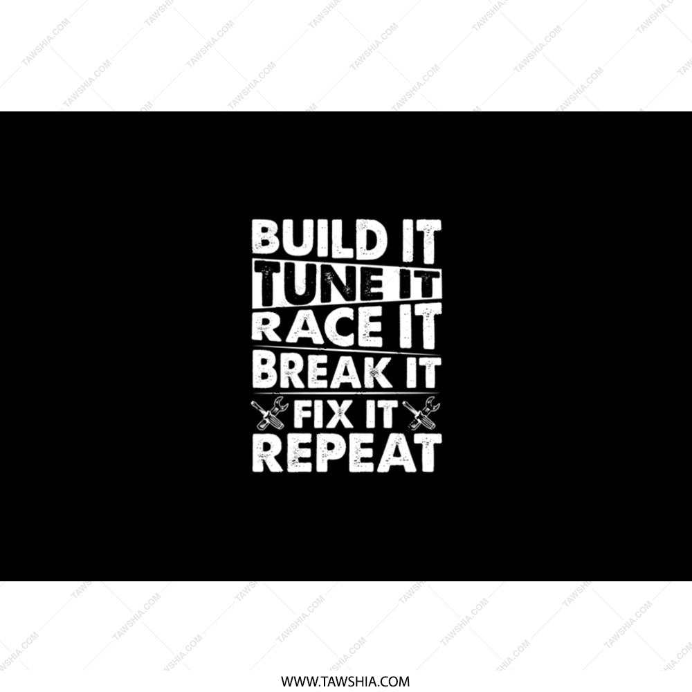 Build It Tune It Race It Tumbler, Car Enthusiast Gift, Auto Mechanic Present, Race Car Lover Tumbler, Funny Automotive Tumbler - Tawshia