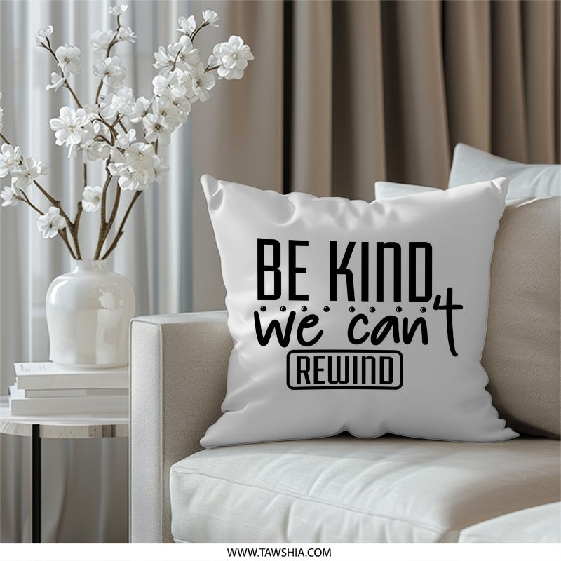 Be Kind Pillow, Inspirational Pillow, Motivational Quote Pillow, Positive Message Pillow, Home Decor Accent Pillow - Tawshia