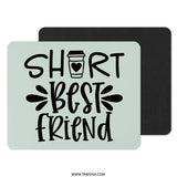 Short Best Friend Coffee Mouse Pad, Cute Friendship Gift, Funny Office Decor, Bestie Gift, Computer Accessory, Desk Mat - Tawshia
