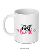 Best Friend Mug, Friendship Gift, Cute Mug, Besties Gift, Coffee Mug, Gift for Friend, Friend Birthday, Best Friend Present, Gift Idea - Tawshia