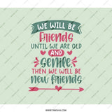 Friends Forever Backpack, Sentimental Gift, Friendship Quote Backpack, Best Friend Present, Old and Senile Backpack, Cute Backpack - Tawshia